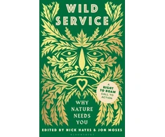 KNYGA Bookshop Hayes Nick Wild Service: Why Nature Needs You
