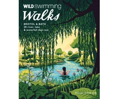 KNYGA Bookshop Wild Swimming Walks Bristol &amp; Bath