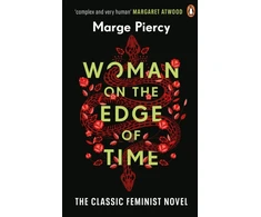 KNYGA Bookshop Piercy Marge Woman on the Edge of Time: The classic feminist dystopian novel