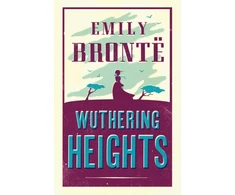 KNYGA Bookshop Bronte Emily Wuthering Heights: Annotated Edition (Alma Classics Evergreens)