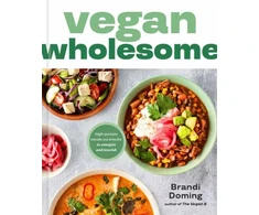 KNYGA Brandi Doming Vegan Wholesome, High-Protein Meals and Snacks to Energize and Nourish; A Cookbook