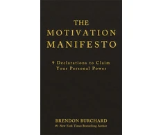 KNYGA Brendon Burchard Motivation Manifesto