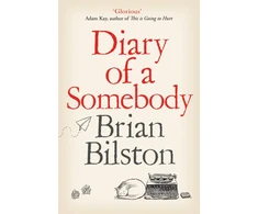 KNYGA Brian Bilston Diary of a Somebody