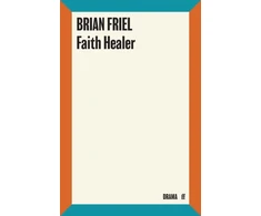 KNYGA Brian Friel Faith Healer