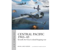 KNYGA Brian Lane Herder Central Pacific 1943–45, Seventh Air Force's island-hopping war