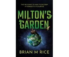 KNYGA Brian M Rice Milton’s Garden