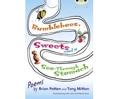 KNYGA Brian Patten Bug Club Independent Fiction Year Two Lime A Bumblebees, Sweets and a See-Through Stomach