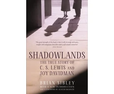 KNYGA Brian Sibley Shadowlands: The True Story of C S Lewis and Joy Davidman