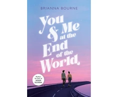 KNYGA Brianna Bourne You &amp; Me at the End of the World