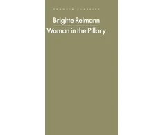 KNYGA Brigitte Reimann Reimann Brigitte Woman in the Pillory
