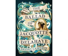 KNYGA Briony Cameron Ballad of Jacquotte Delahaye