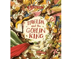 KNYGA Briony May Smith Imelda and the Goblin King
