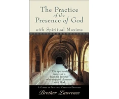 KNYGA Brother Practice of the Presence of God with Spiritual Maxims, The