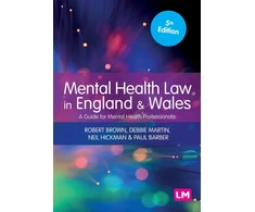 KNYGA Brown Robert A Mental Health Law in England and Wales