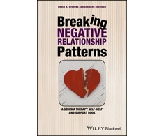 KNYGA Bruce A Stevens Breaking Negative Relationship Patterns