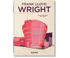 KNYGA Bruce Brooks Pfeiffer Frank Lloyd Wright. 45th Ed.