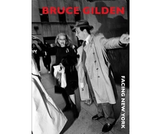 KNYGA Bruce Gilden Facing New York