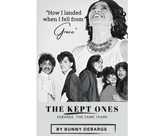 KNYGA Bunny Debarge Kept Ones, The Fame Years (Volume 2)