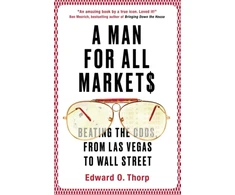 KNYGA Author Thorp Edward O Man for All Markets: Beating the Odds, from Las Vegas to Wall Street