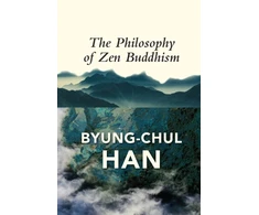 KNYGA Byung Chul Han Philosophy of Zen Buddhism