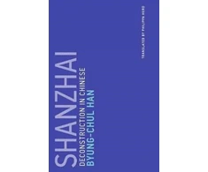 KNYGA Byung Chul Han Shanzhai, Deconstruction in Chinese