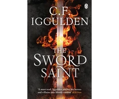 KNYGA C F Iggulden Sword Saint, Empire of Salt Book III