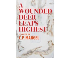 KNYGA C P Mangel Wounded Deer Leaps The Highest