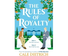KNYGA Cale Dietrich Rules of Royalty, A deliciously royal queer summer romance from the bestselling co-author of If This Gets Out