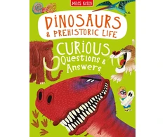 KNYGA Camilla De la Bédoyère Dinosaurs &amp; Prehistoric Life Curious Questions &amp; Answers