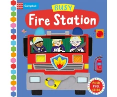 KNYGA Campbell Books Busy Fire Station, A Push, Pull, Slide Book