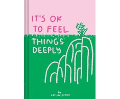 KNYGA Carissa Potter It's OK to Feel Things Deeply