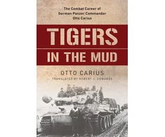 KNYGA Carius Edwards Tigers in the Mud