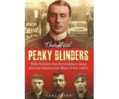 KNYGA Carl Chinn Real Peaky Blinders
