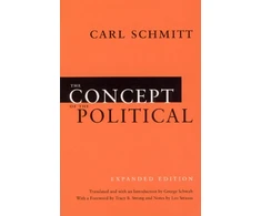 KNYGA Carl Schmitt Concept of the Political – Expanded Edition