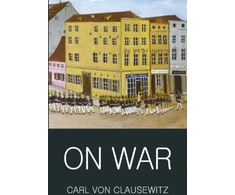 KNYGA Carl Von Clausewitz Clausewitz Carl Von On War