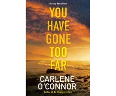 KNYGA Carlene Oconnor You Have Gone Too Far
