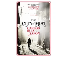KNYGA Carlos Ruiz Zafon City of Mist, The last book by the bestselling author of The Shadow of the Wind