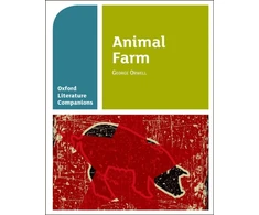 KNYGA Carmel Waldron Oxford Literature Companions: Animal Farm