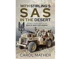KNYGA Carol Mather With Stirling's SAS in the Desert