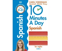 KNYGA Carol Vorderman 10 Minutes A Day Spanish, Ages 7-11 (Key Stage 2)