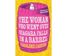 KNYGA Caroline Cauchi Woman Who Went Over Niagara Falls in a Barrel