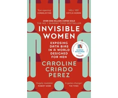 KNYGA Caroline Criado Perez Perez Caroline Criado Invisible Women: the Sunday Times number one bestseller exposing the gender bias women face every day