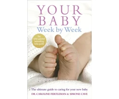 KNYGA Caroline Fertleman Your Baby Week By Week