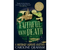 KNYGA Caroline Graham Faithful unto Death
