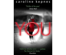 KNYGA Caroline Kepnes Kepnes Caroline You: a absolutely addictive serial killer thriller! Now a major Netflix series