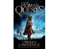 KNYGA Caroline Lawrence Roman Quests: Escape from Rome