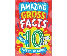 KNYGA Caroline Rowlands Amazing Gross Facts Every 10 Year Old Needs to Know