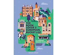 KNYGA Caroline Taggart Book Lover's European Bucket List, A Grand Tour of Literature