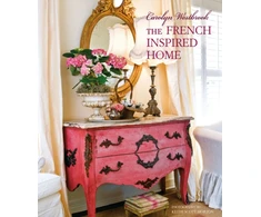 KNYGA Carolyn Westbrook The French-Inspired Home