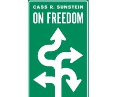 KNYGA Cass R Sunstein Sunstein Cass R On Freedom